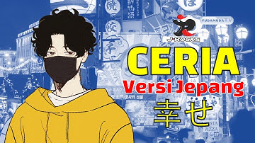J-Rocks - Ceria [幸せ] - Japan Version | Yudamuda Cover