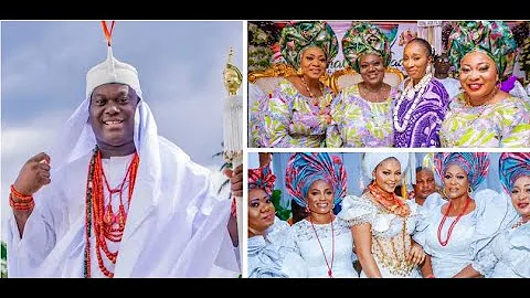 "Why I Married Several Wives In A Short Time", Ooni Of Ife Speaks