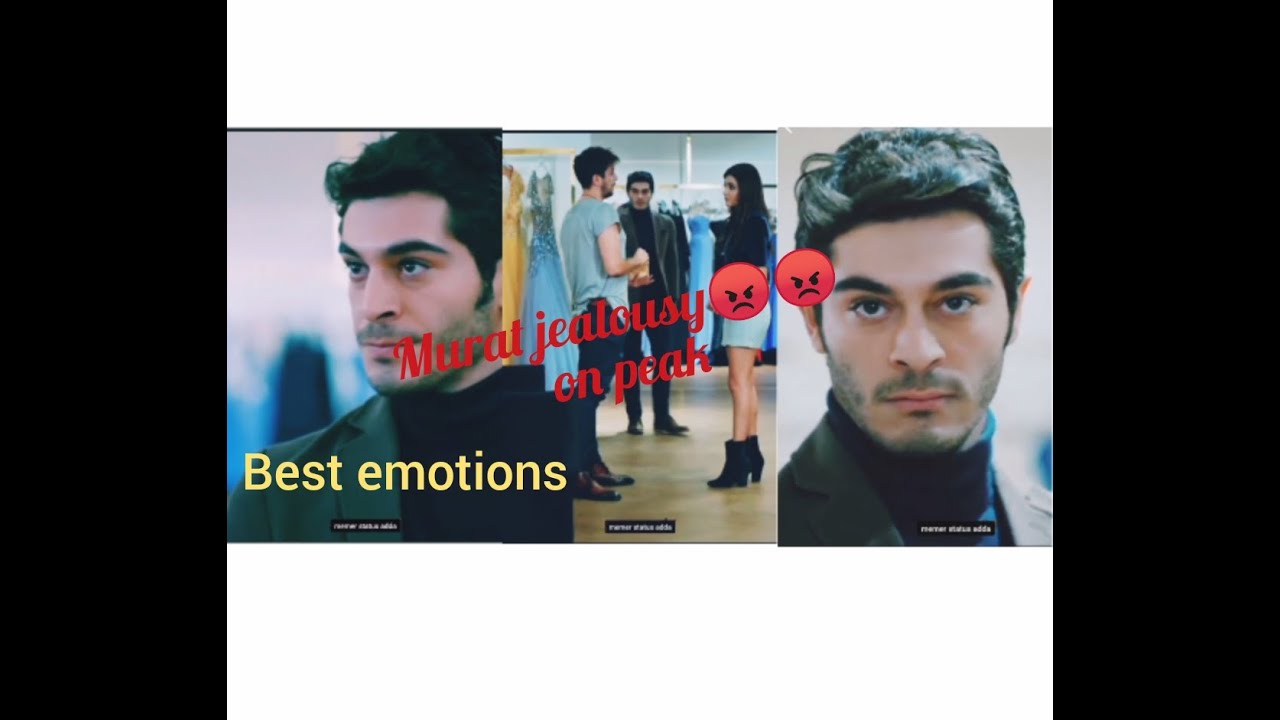 Download Hayat Murat jealousy😡Status | Angry Murat WhatsApp status #haymur #Bestemotionstatus #jealousyonpeak