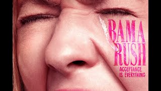 AlaBama Rush 2023 [[ NEW HBO Max Documentary ]] FULL'MOVIE English Streaming HD