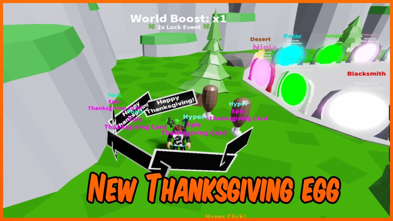 Thanksgiving Egg Update 25 Hyper Clickers Roblox