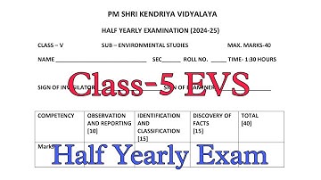 Class-5 EVS Half Yearly Exam Question Paper / Term-1 Session 2024-25 /PM Shri Kendriya Vidyalaya