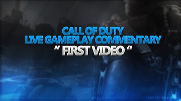 Call of Duty : Advanced Warfare Live Gameplay Commentary "First Video"