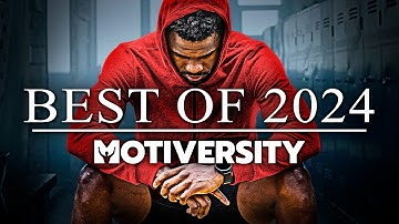 MOTIVERSITY - BEST OF 2024 (So Far) | Best Motivational Videos - Speeches Compilation 2 Hours Long