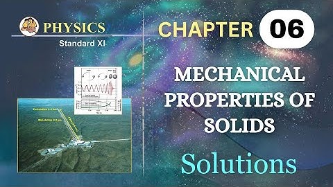 Mechanical Properties of solids class 11 physics chapter 6 exercise solutions | numericals