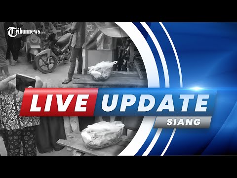 🔴 TRIBUNNEWS LIVE UPDATE SIANG: KAMIS 14 APRIL 2022