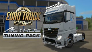 Euro Truck Simulator 2 Actros Tuning Pack | Toast