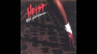 HEIST - High Heel Heaven 1989 full album
