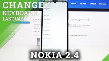 How to Update Keyboard Language in NOKIA 2.4 – Keyboard Adjustment