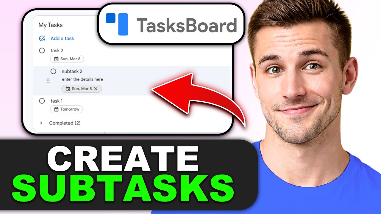 How to Create a Subtask on TasksBoard (Google Tasks) in 2026 - YouTube