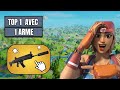 FAIRE TOP 1 sur FORTNITE avec UNE SEULE ARME prise au spawn (IMPOSSIBLE)