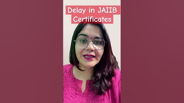 Reasons for Delay in IIBF JAIIB Cerficates | JAIIB June 2024 Examination | JAIIB Results | EduTap