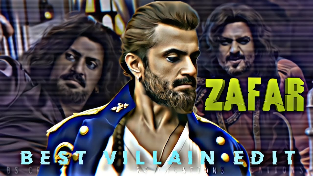 ZAFAR    Best Villain Edit    zafar  aladdinnaamtohsunahoga