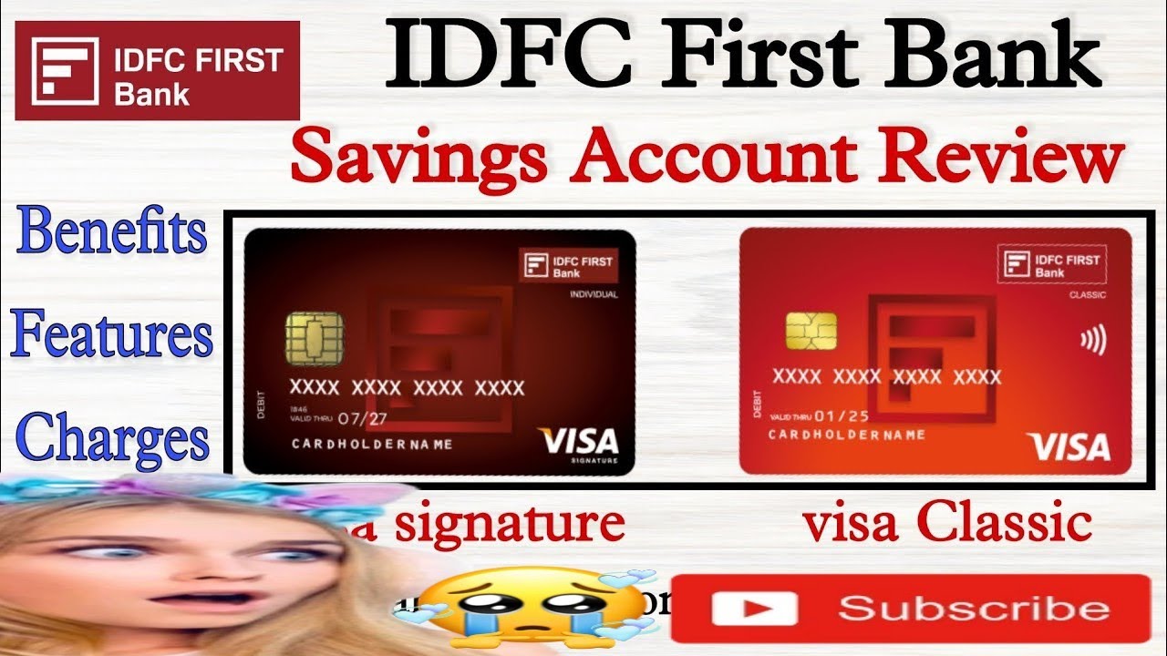 IDFC First Bank Savings Account Full Review Hidden Charges