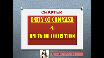 Chapter - UNITY OF COMMAND & UNITY OF DIRECTION (Study Materail - Public Administration )