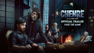 CHEHRE | Official Trailer | Amitabh Bachchan | Emraan Hashmi