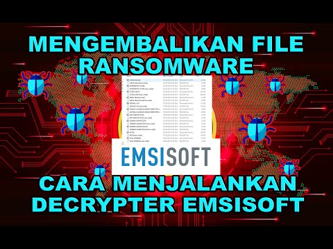 Cara Mengembalikan File Yang Terinfeksi Ransomware Dengan Decrypter Emsisoft