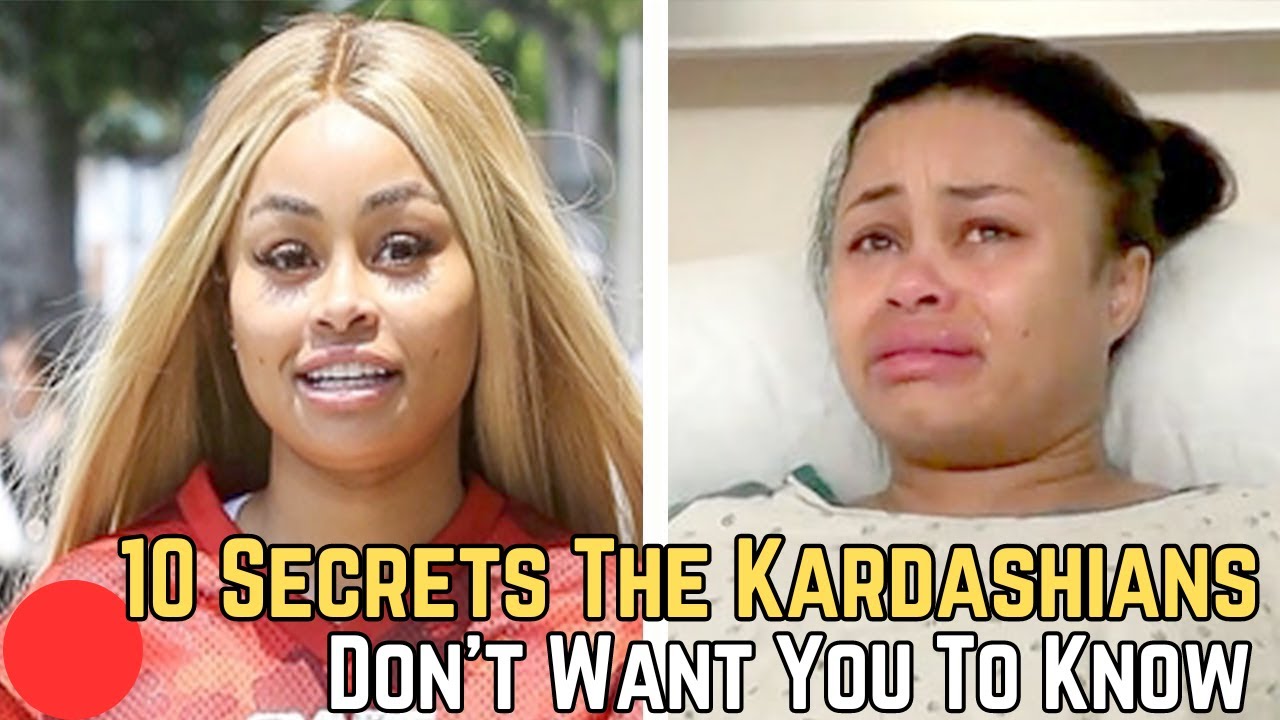 10 Secrets The Kardashians Don't Want You To Know Dark Secrets The