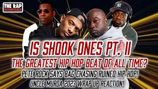 Is Shook Ones Part 2 The GOAT Hip Hop Beat | Uncle Murda 2023 Wrap Up Reaction | Katt Williams Diddy