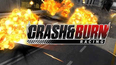 Crash And Burn Racing Trailer