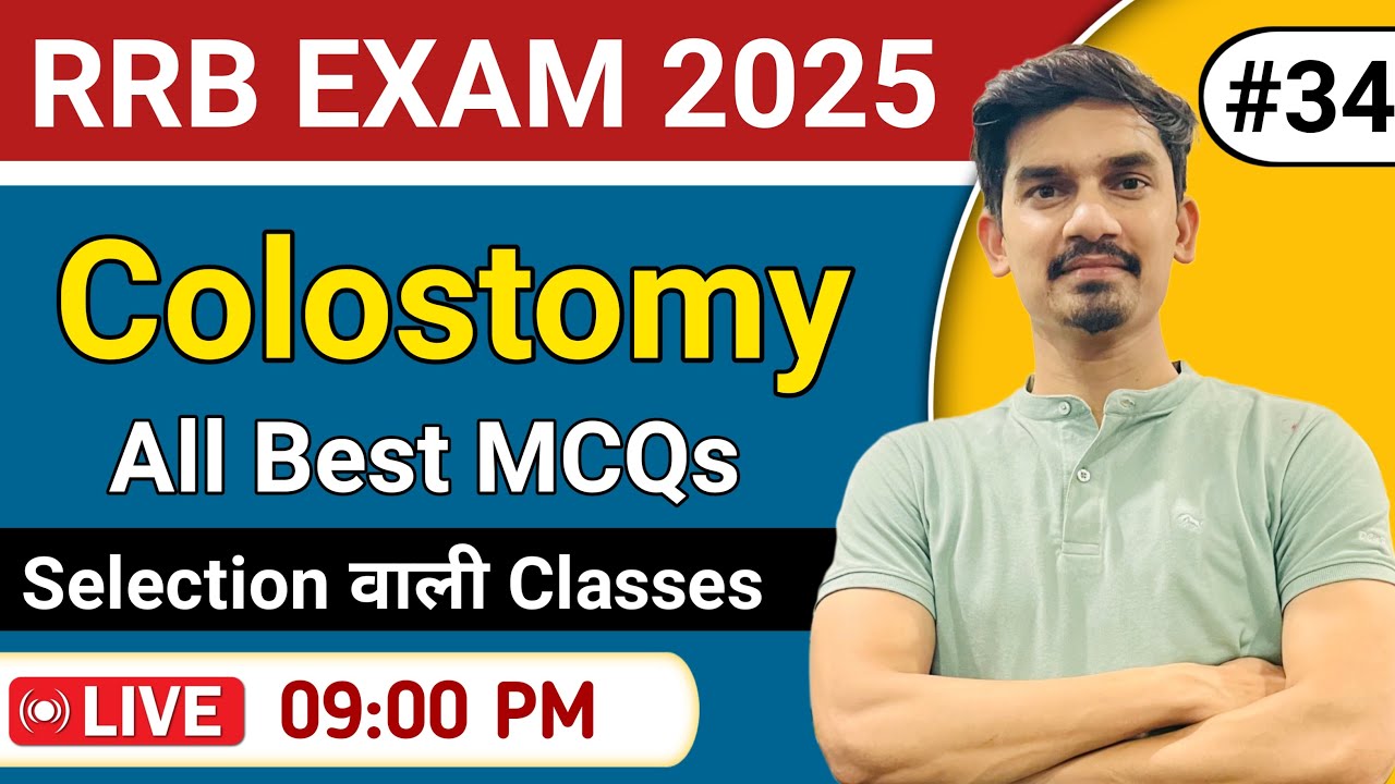COLOSTOMY CARE | RRB Train Series for Nursing Officer Exam BY NITISH RATHORE #34
