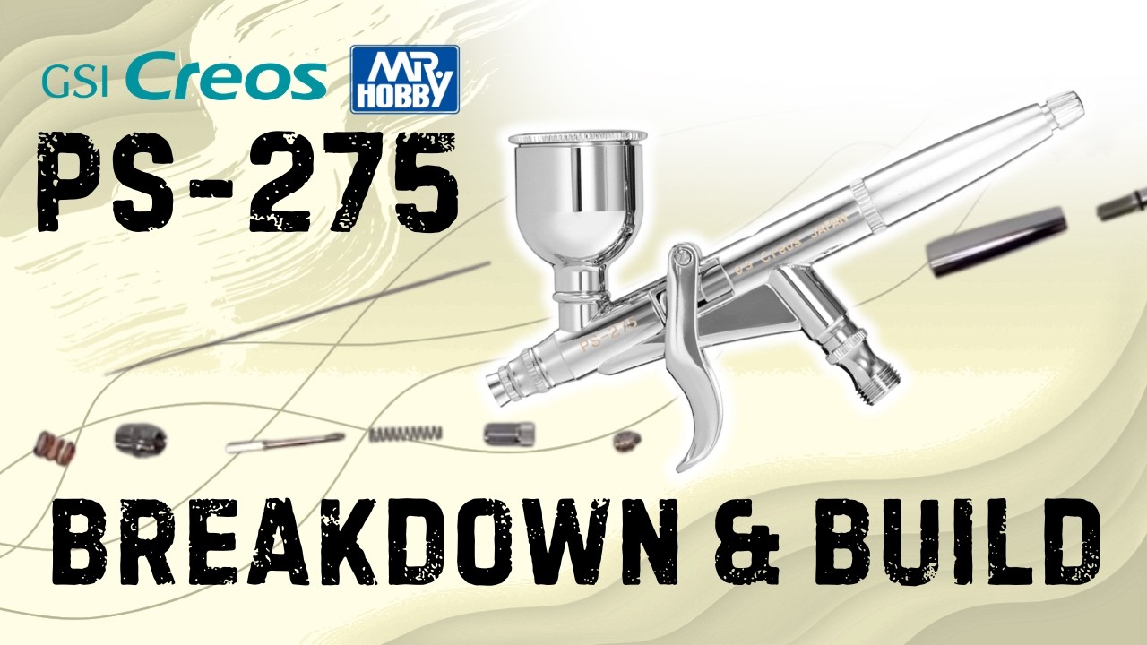 Trigger-type airbrush GSI Creos PS275 breakdown and re-assembly Mr