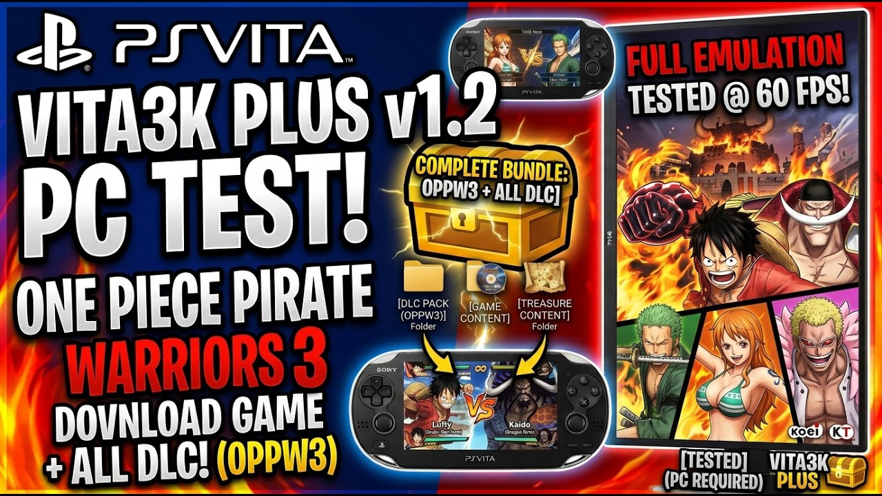 TEST VITA3K PLUS v1.2! One Piece Pirate Warriors 3 PC Test + ALL DLC DOWNLOAD!