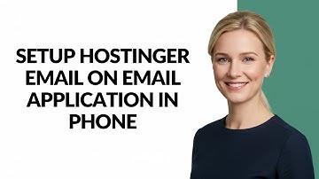 SETUP HOSTINGER EMAIL ON EMAIL APPLICATION IN PHONE - Julia