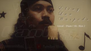 PANTES BAND - ELING LAN WASPODO