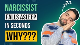 Why Do Narcissists fall Asleep so Easily after a Fight?