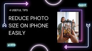 How to Reduce Photo Size on iPhone Easily | 4 Useful Tips screenshot 5