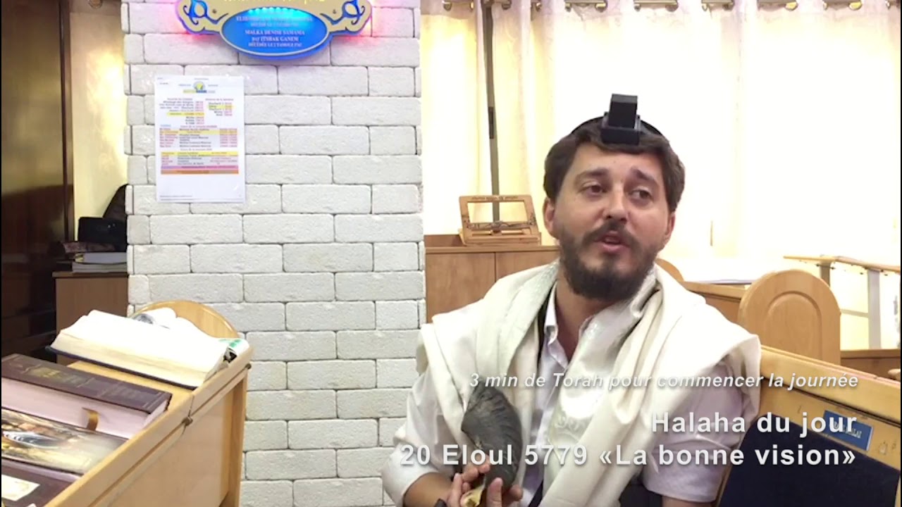 20/9/19 les 3mn de torah du rav Chemouny du centre rachi de Netanya 20 eloul