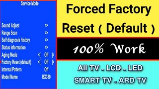 How To Forced Factory Setting Reset On All TV, LCD, LED And Smart TV | Factory Reset On TVs