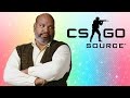 CS GO : Source