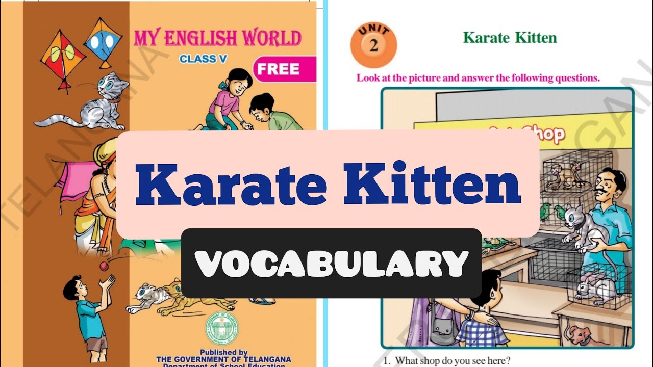 5th class English Unit-2 Karate Kitten VOCABULARY - YouTube