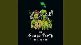 Ganja Party