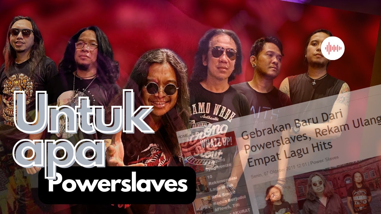 Powerslaves - Untuk Apa Lyric