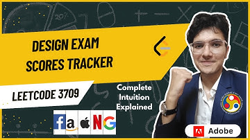 Design Exam Scores Tracker | LeetCode 3709 | Biweekly Contest 167