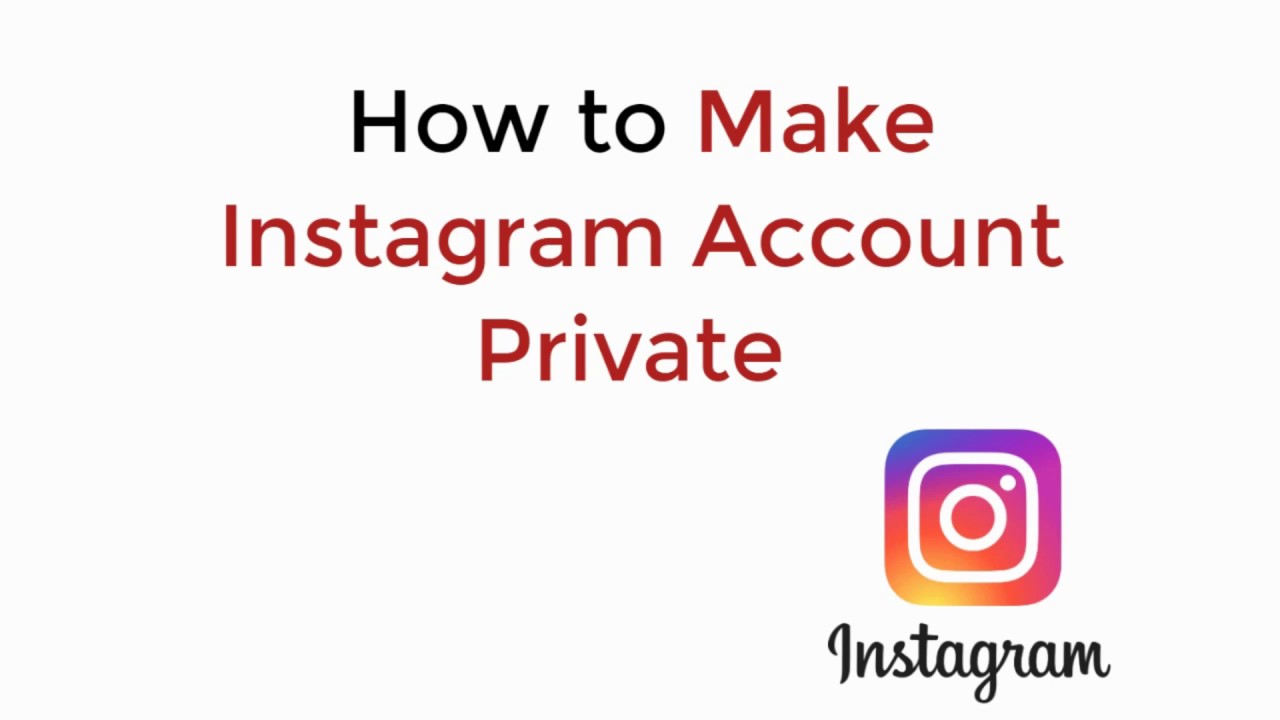 How to Make Instagram Account Private Android and iPhone (2020) - YouTube