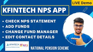 KFINTECH NPS APP | Check NPS statement | Add Funds | Change Fund Manager - 2023 screenshot 1