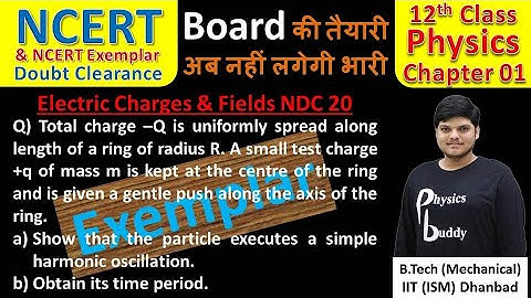 NDC12C01Q20 | Exemplar 1.31 - Electric Charges & Fields | 12th NCERT Physics Solutions | Force