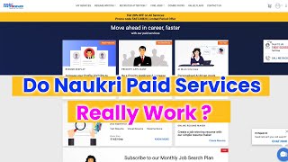 Do Naukri Paid Services Really Work