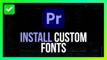 How to Install Custom Fonts in Adobe Premiere Pro [Quick Guide]
