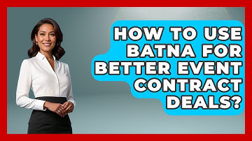 How To Use BATNA For Better Event Contract Deals? - Event Management Pro Tips