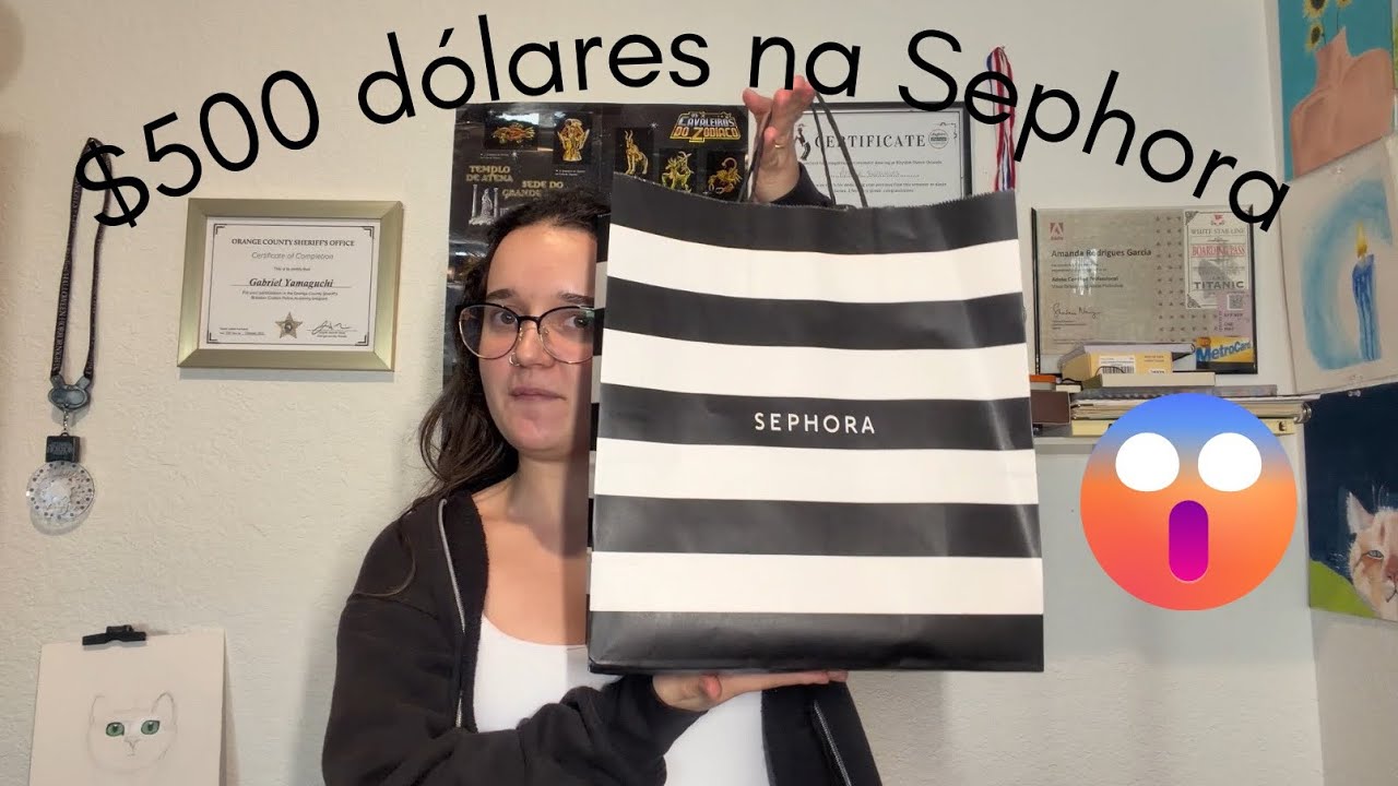 Gastei $500 dólares na Sephora!😱