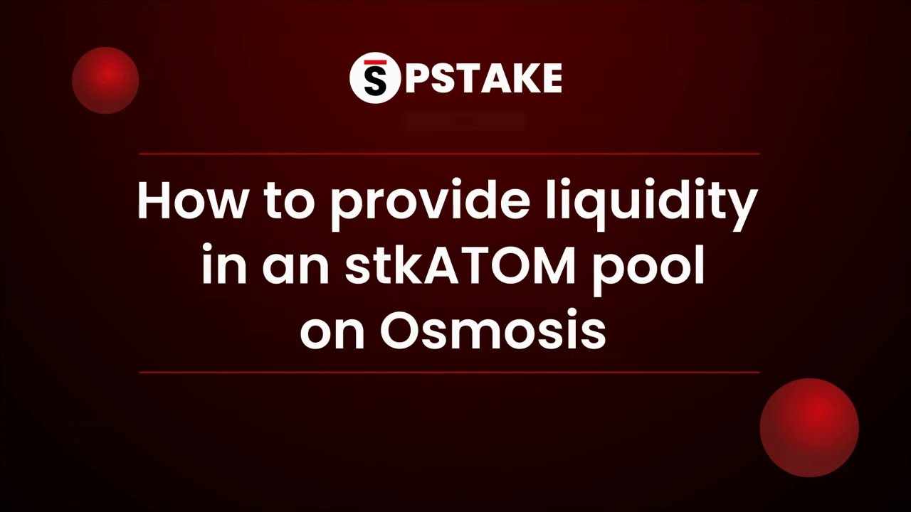 How to provide liquidity to the stkATOM Osmosis Stableswap Pool? | Tutorials