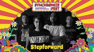 Stepforward LIVE @ Synchronize Fest 2019
