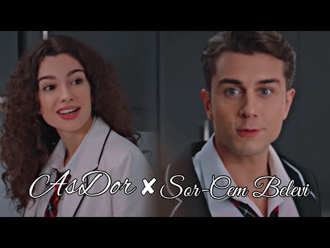 #AsDor ✘ Cem belevi - Sor ❤︎