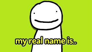 Dream&#39;s Real Name Is...