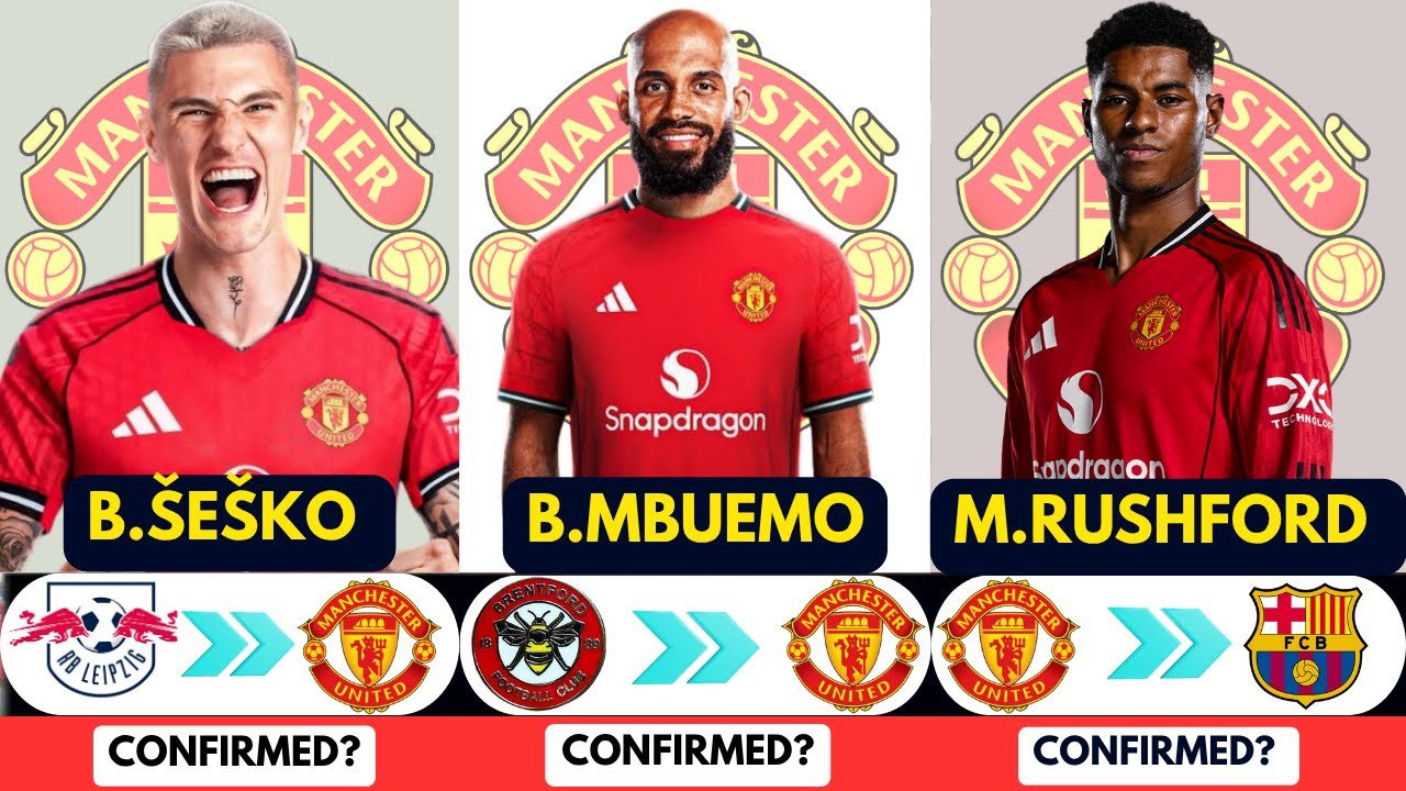 🚨 MANCHESTER UNITED TRANSFER NEWS 2025 || CONFIRMED AND RUMOURS|| MBUEMO RUSHFORD  ŠEŠKO 👍🔥✅️